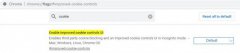 Chrome Canary新版已启动“增强版cookies控制”预览测试