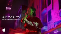 苹果在新广告中主推AirPods Pro的主动式降噪功能