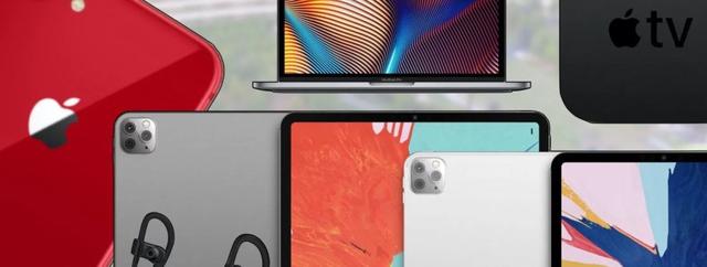苹果新品齐曝光，iPhone / MAC / iPad 集体升级