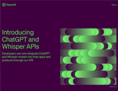 OpenAI 宣布开放 API，开发人员可将 ChatGPT 集成到自己的产品中!